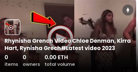 rynisha grech and chloe denman video|14